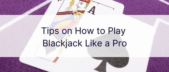 NÃ¤punÃ¤iteid, kuidas mÃ¤ngida blackjacki nagu professionaal